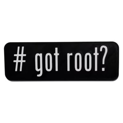 # got root? Hacker-Themed Decorative Sign – Funny Nerd Room Wall Art for Sysadmins & Cybersecurity Enthusiasts
