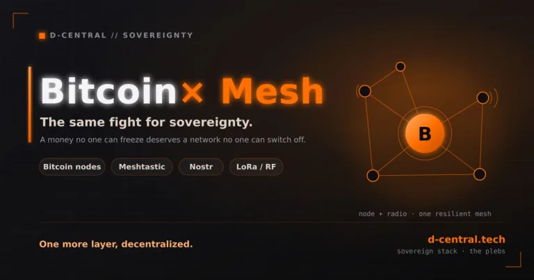 Bitcoin and Mesh Networks: The Same Fight for Sovereignty